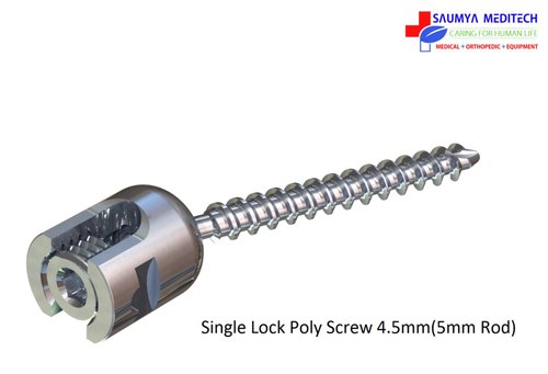 Saumya Meditech Polished 4.5 Mm SS Single Lock Poly Screw