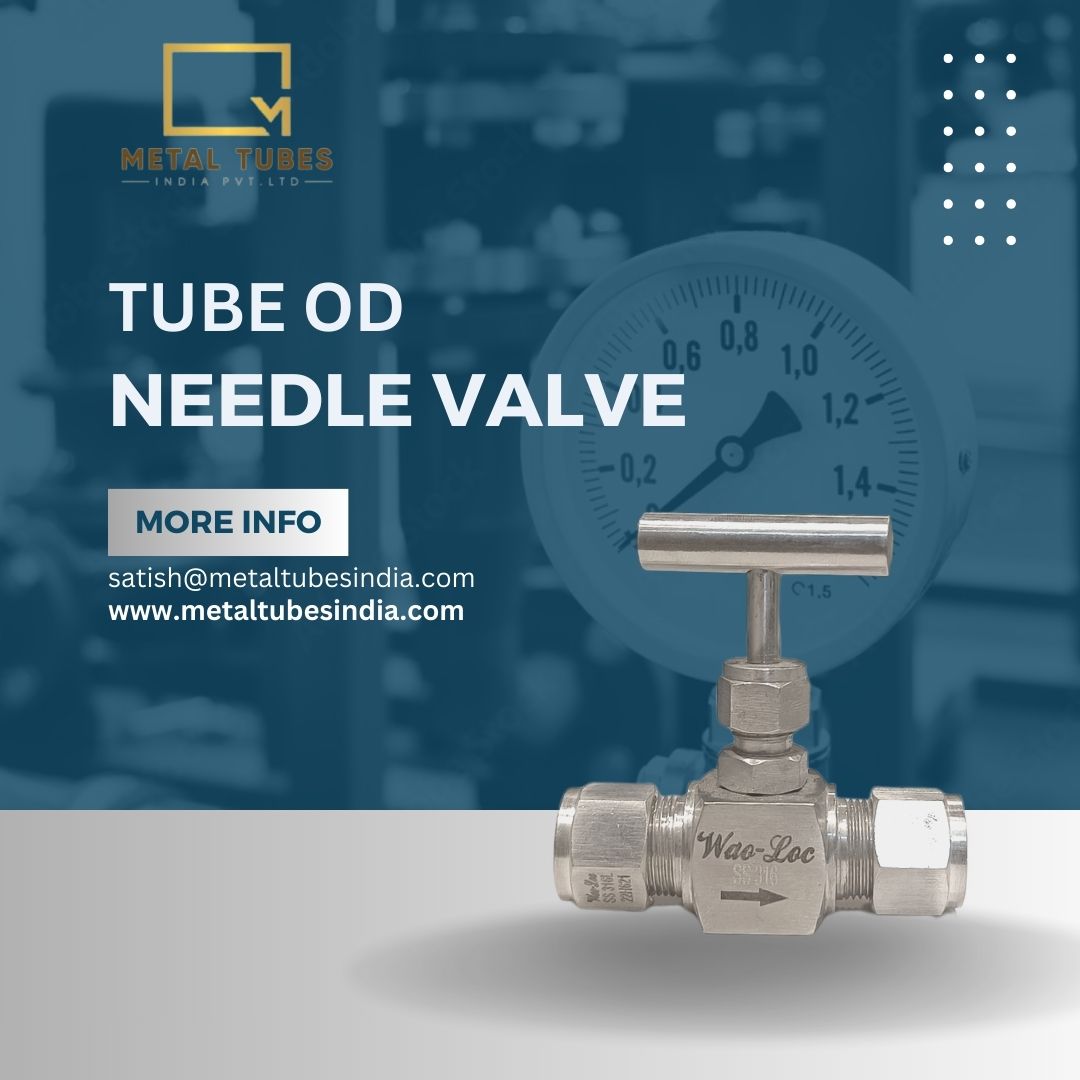 TUBE OD NEEDLE VALVE