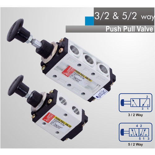 3/2 & 5/2 Way Push Pull Valve