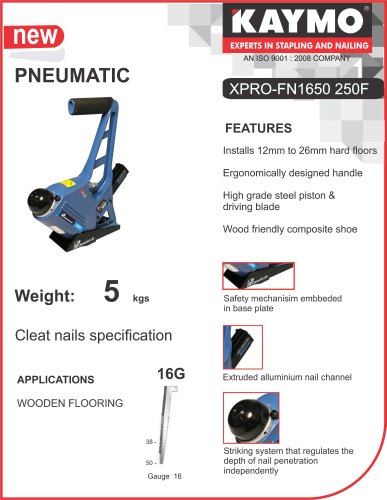 Kaymo FLOORING NAILER PT PNEUMATIC - 250F FIXED BASE, 16 gauge, 5 to 6