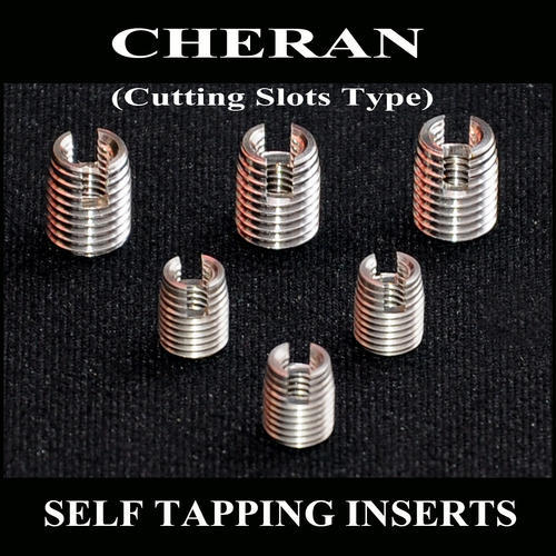 Cheran Cutting Slots Self Tapping Threaded Inserts, Size: M2 to M30