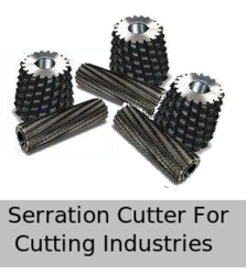 Serration Cutter for Cutting Industries