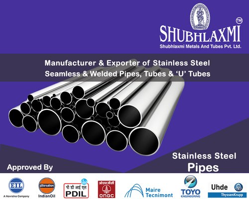 Shubhlaxmi Metals Round SS Pipe, 6 Meter