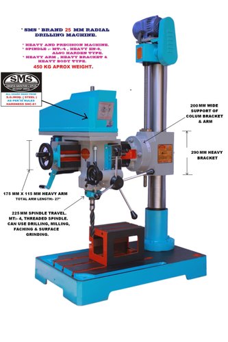 SMS Geared radial drilling machine, Spindle Travel: 214mm, Drilling Capacity (Steel): 25mm